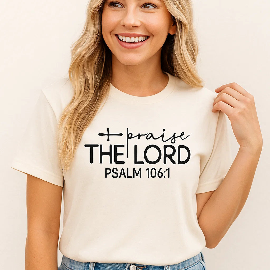 Praise The Lord Psalm 106:1 Christian T-Shirt (xs - 3xl)